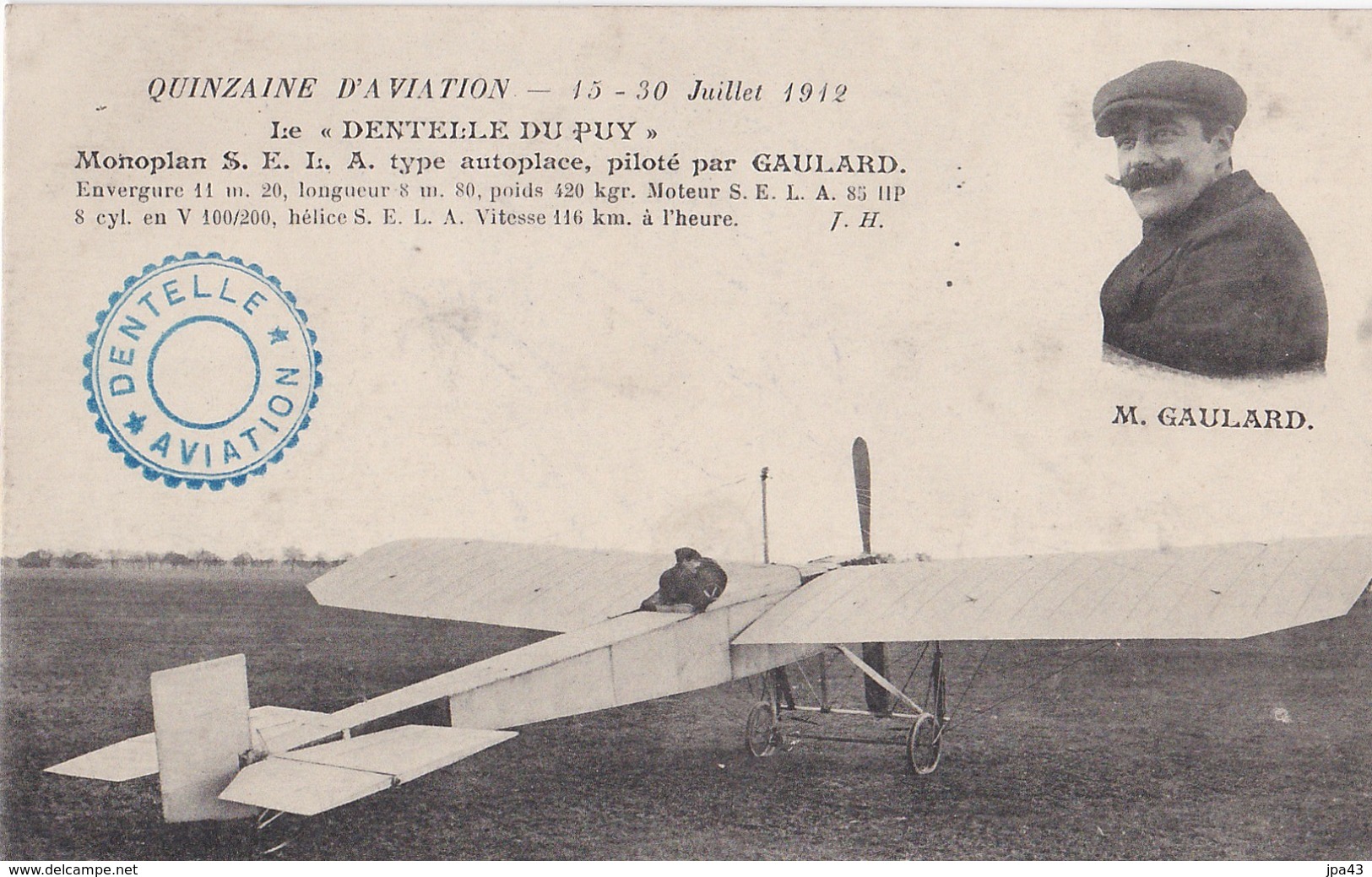 Quinzaine D Aviation 15 30 Juillet 1912 La DENTELLE DU PUY Pilote Par GAULARD - Le Puy En Velay