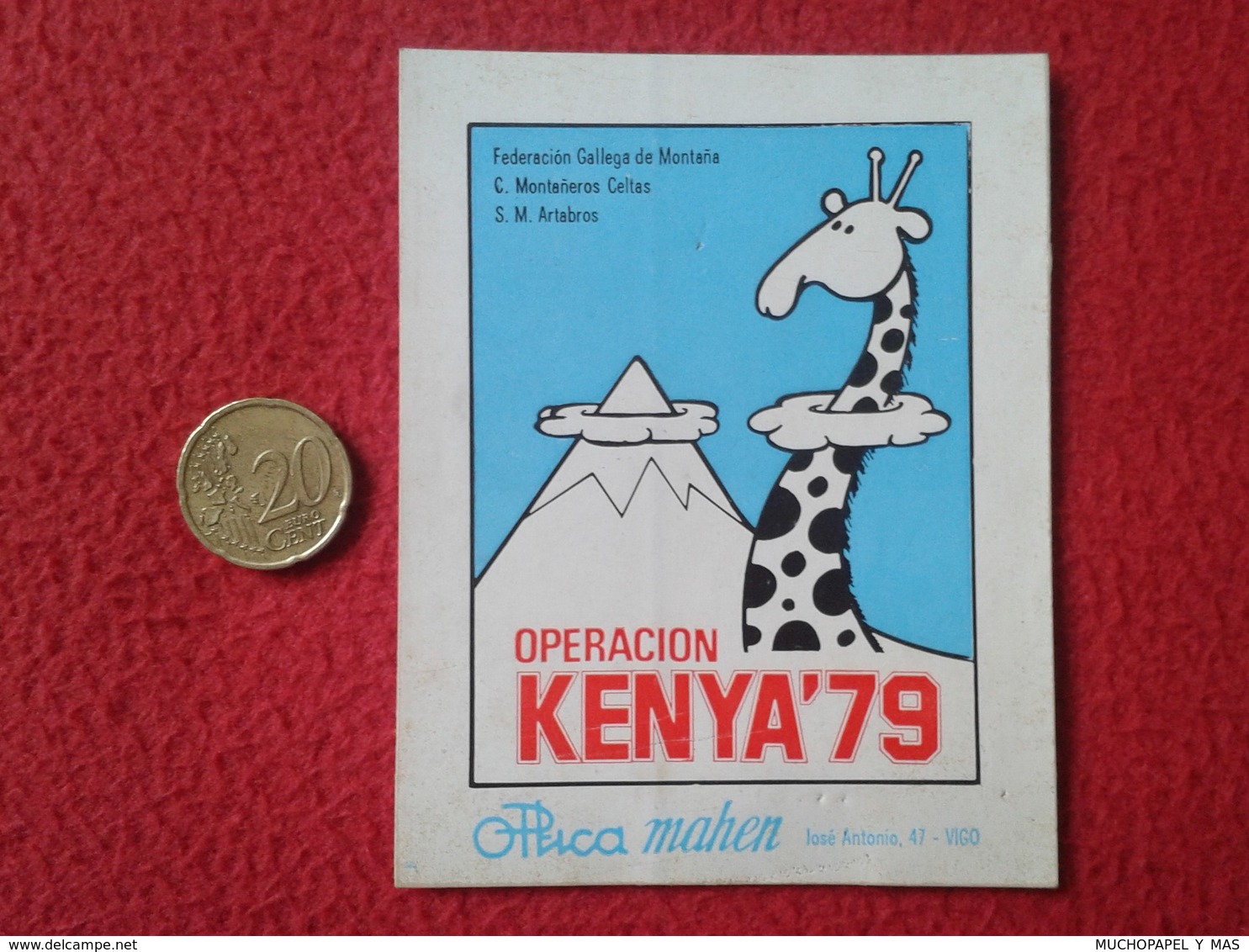 SPAIN PEGATINA ADHESIVO OLD STICKER OPERACIÓN KENYA 79 KENIA 1979 FEDERACIÓN GALLEGA DE MONTAÑA MOUNTAINEERING ALPINISME - Pegatinas