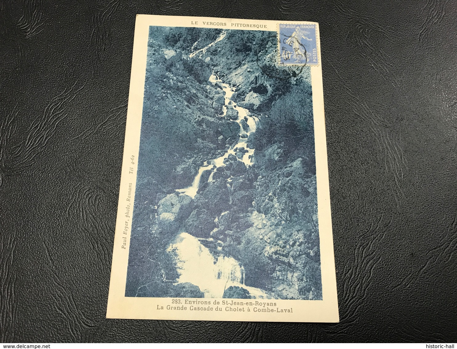 283 - Environs De ST JEAN EN ROYANS La Grande Cascade Du Cholet à COMBE LAVAL - 1930 Timbrée - Autres & Non Classés