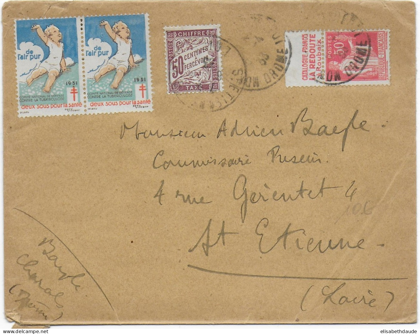 1933 - TAXE DUVAL + PAIX Avec PUB "LA REDOUTE" De CARNET + VIGNETTE TUBERCULOSE Sur LETTRE De La DROME => ST ETIENNE - Storia Postale