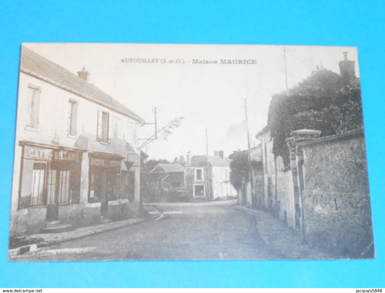 78 ) Autouillet - Maison Maurice " Café - Billard - épicerie - Mércerie - Année 1925 - EDIT- Maurice - Autres & Non Classés