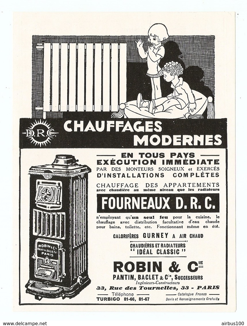 PUBLICITÉ 1931 CHAUFFAGES MODERNES ROBIN & Cie CHAUDIERES RADIATEURS POELE - 33 RUE DES TOURNELLES PARIS - Publicités