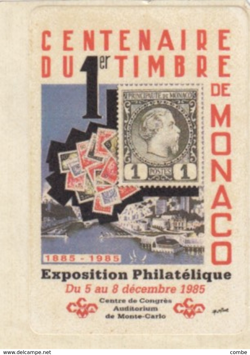 CENTENAIRE DU PREMIER TIMBRE DE MONACO. EXPOSITION DU 8 DECEMBRE 1985 - Other & Unclassified