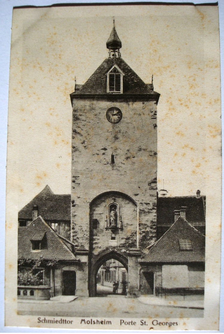 Molsheim. - Porte St. Georges. - Schmiedttor. - Ca. 1910. - Molsheim