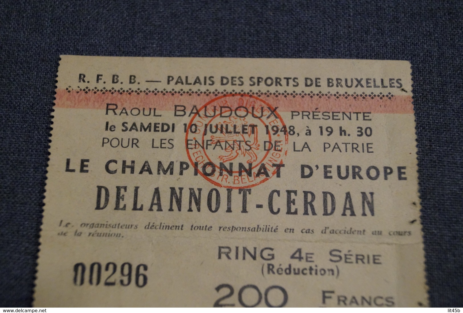 Original Ticket R.F.B.B. 1948,Dalannoit - Cerdan ,championnat D'Europe Palais De Sports à Bruxelles - Autres & Non Classés