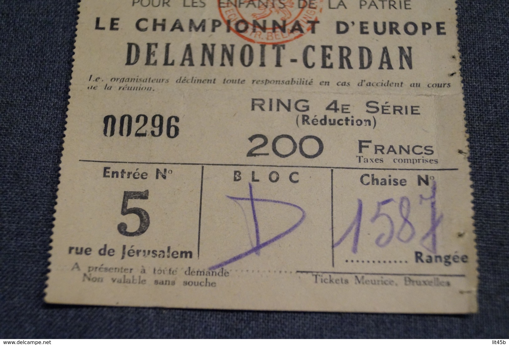 Original Ticket R.F.B.B. 1948,Dalannoit - Cerdan ,championnat D'Europe Palais De Sports à Bruxelles - Autres & Non Classés