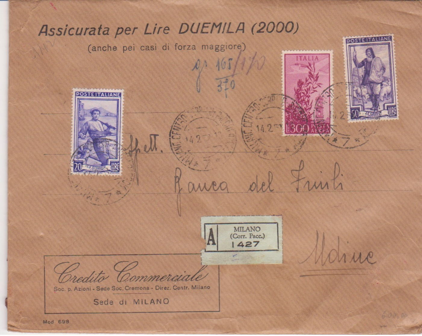 1951 P.A. CAMPIDOGLIO £.1000 E Italia Lavoro£.20 E 50 Su Assicurata Forza Maggiore Milano (14.2) - 1946-60: Storia Postale