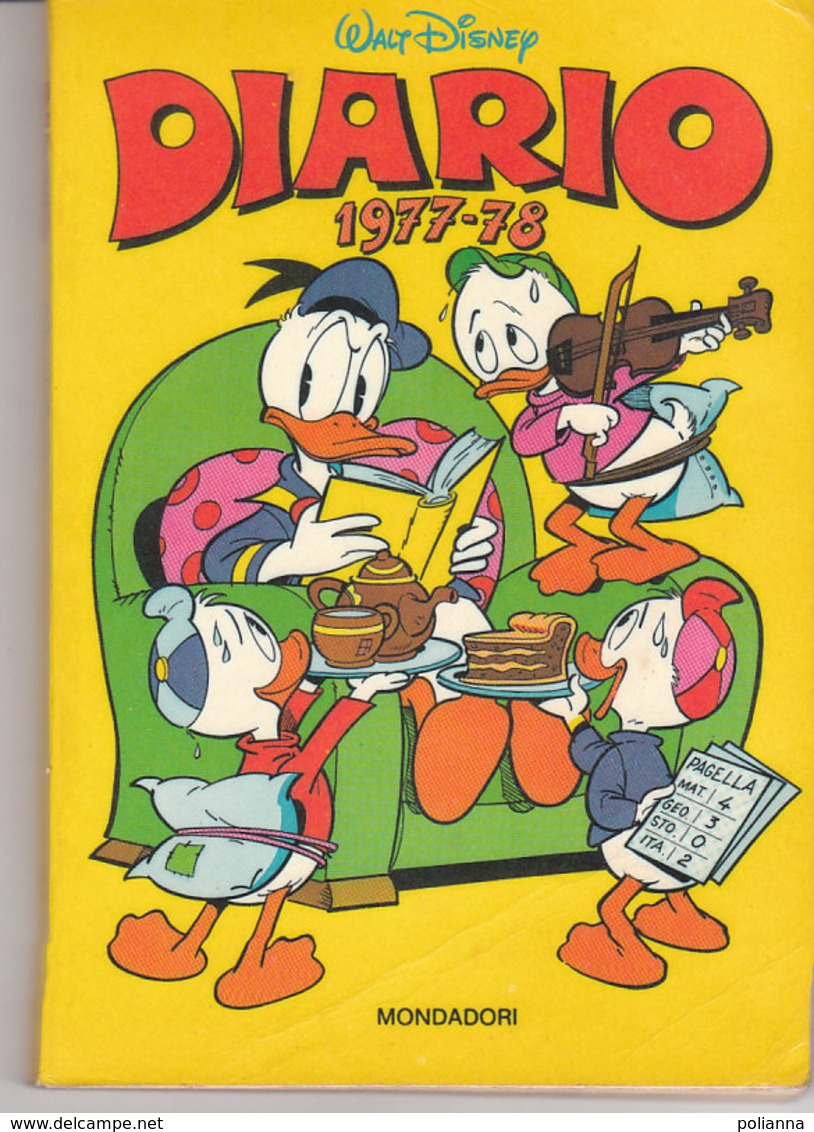 Q509 DIARIO SCUOLA Mondadori 1977-78 PAPERINO WALT DISNEY - Collezioni