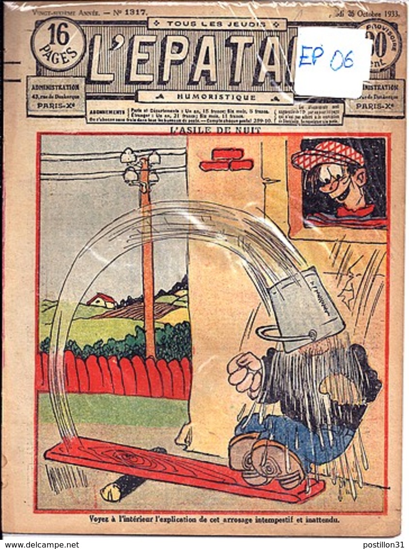 HEBDO  L'EPATANT N°1317 Du 26 OCTOBRE 1933  /  BON ETAT GENERAL - Autre Magazines