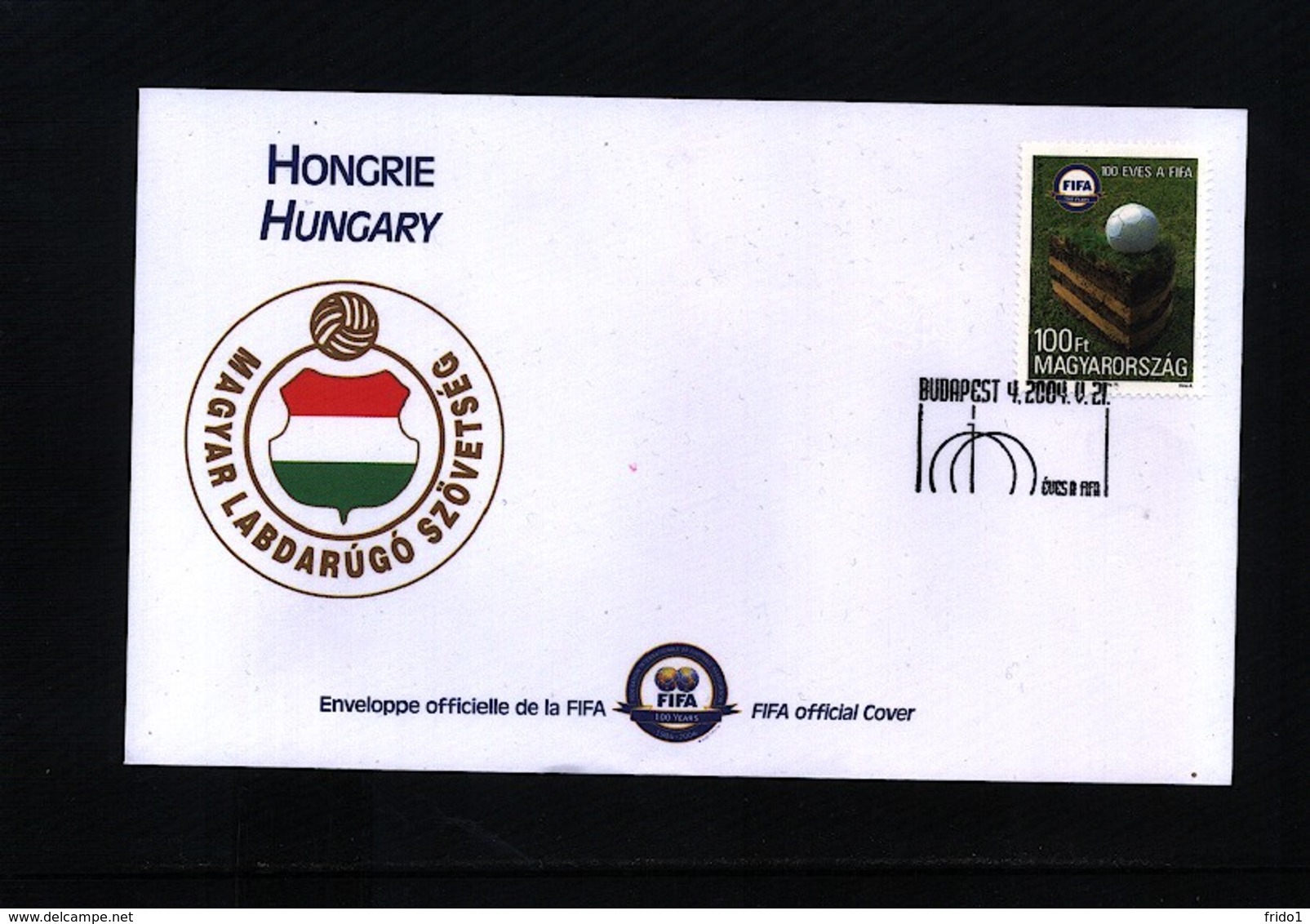 Hungary 2004 100 Years Of FIFA Interesting Cover - Cartas & Documentos