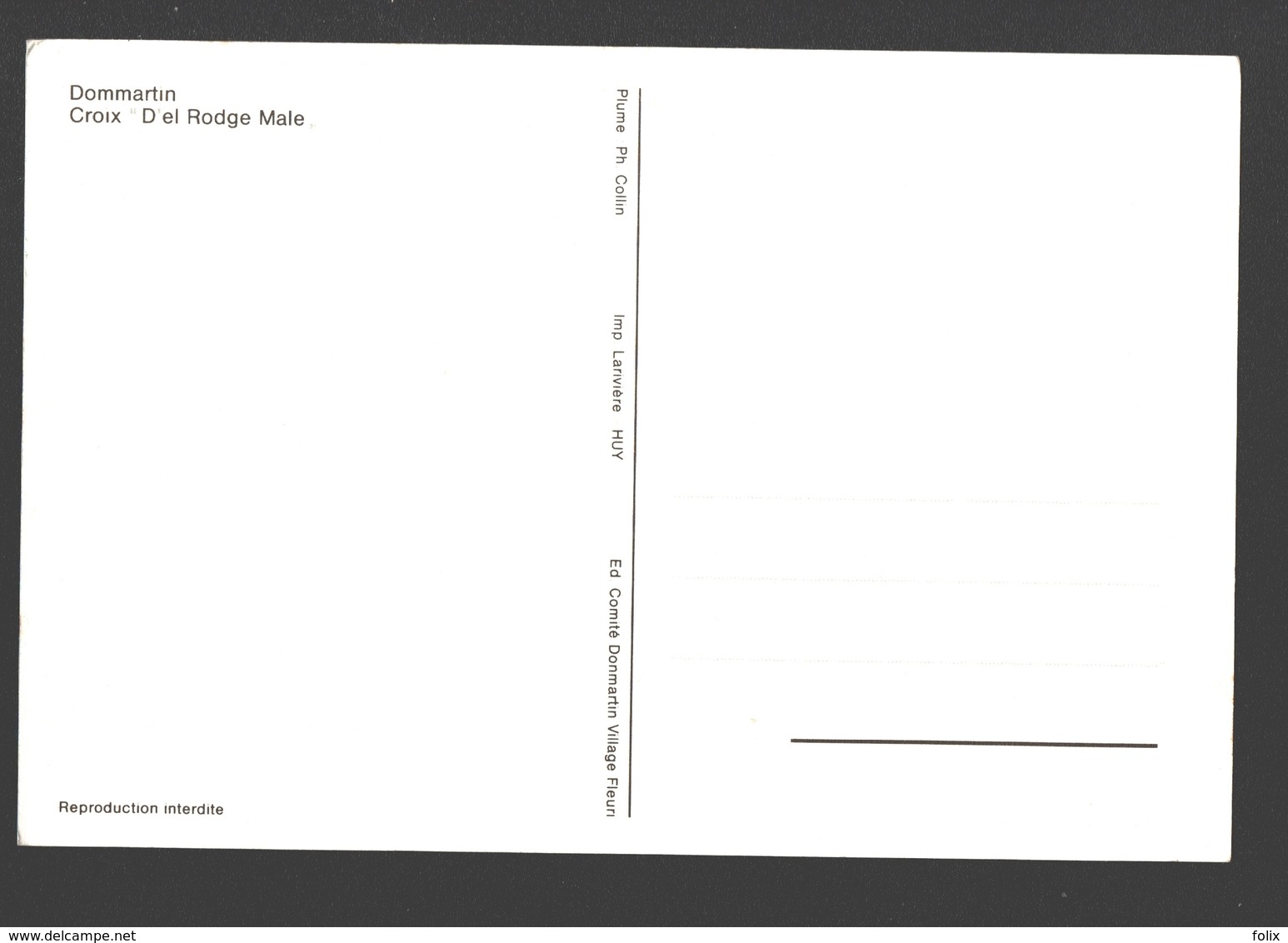 Dommartin - Croix D'el Rodge Male - Dessin à La Plume Ph. Collin - Ed. Dommartin Village Fleuri - Papier De Lin - Saint-Georges-sur-Meuse