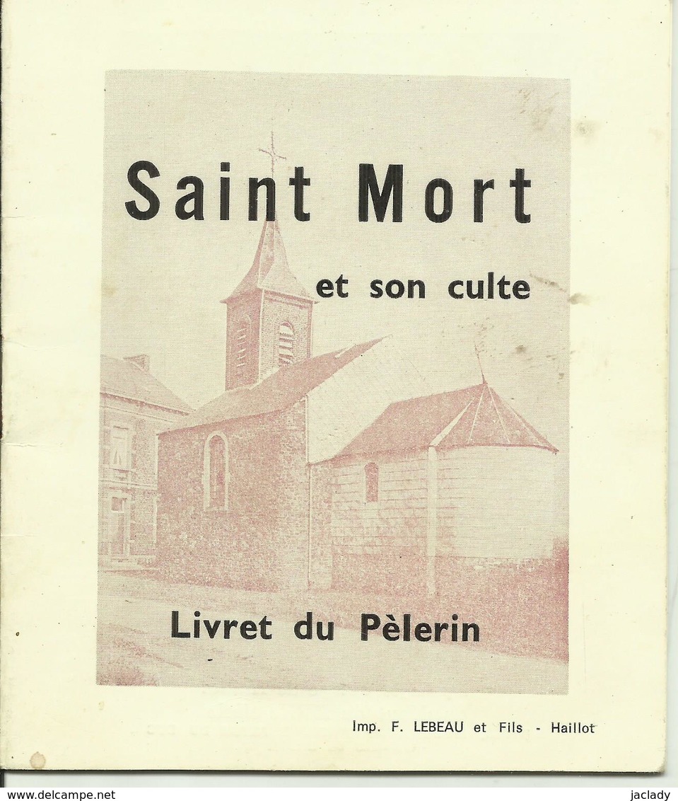 Histoire De SAINT MORT HAILLOT Rég ANDENNE CONDROZ HUY  (3 Scans) - Belgique