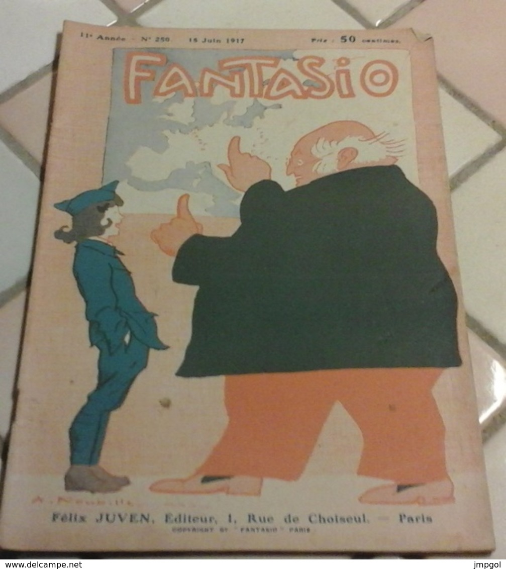 Revue Satirique FANTASIO N°250 Juin 1917 Illustration Pol Rab,Leclerc,Gerda Wegener,Sesboué,J RAY,Tête De Turc Lénine - 1900 - 1949