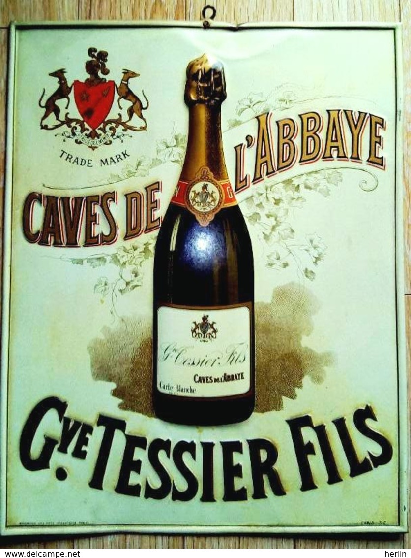 SAUMUR - Caves De L'Abbaye G. TESSIER & Fils - Plaque En Tôle émaillée - Crémant De Loire - Champagne - Vin Blanc - Liqueur & Bière