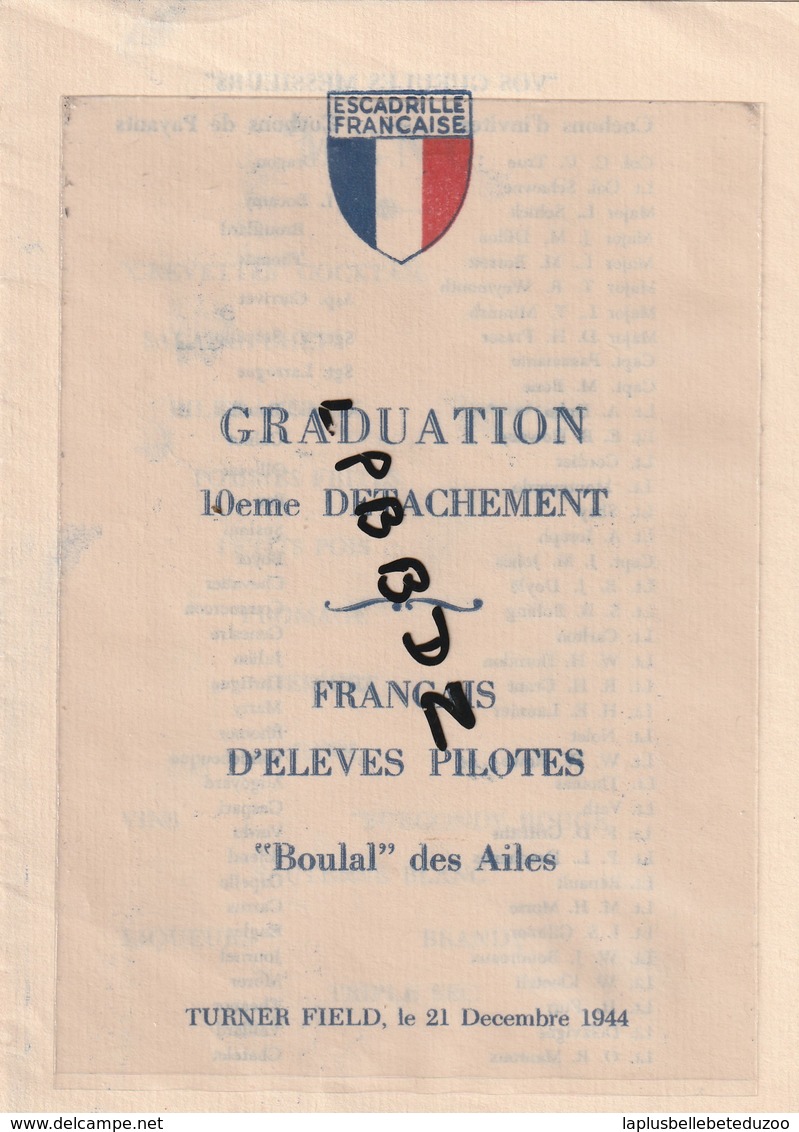 MENU - MILITARIA - AVIATION - ESCADRILLE FRANCAISE - Graduation 10e Détachement D'élèves Pilotes - TURNER FIELD 1944 - Menus