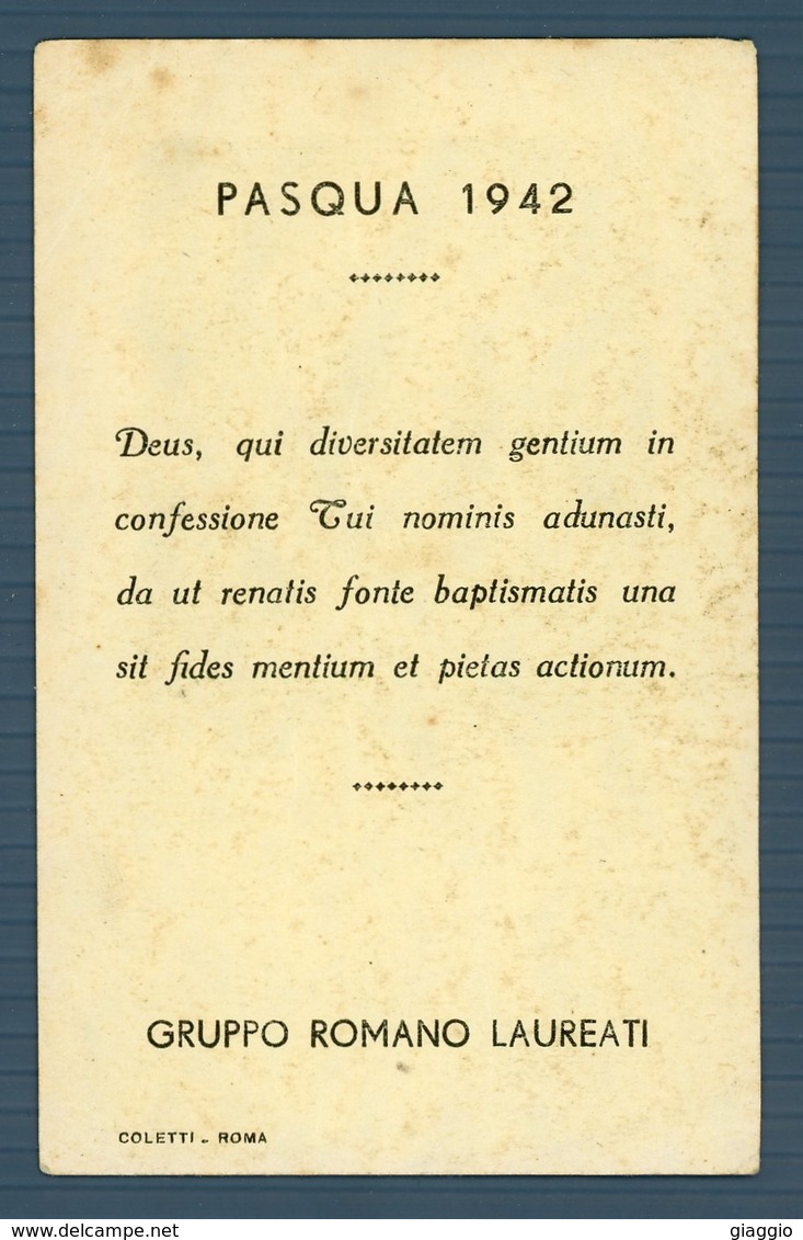 °°° Santino N. 89 - Gruppo Romano Laureati Pasqua 1942 °°° - Religion & Esotericism