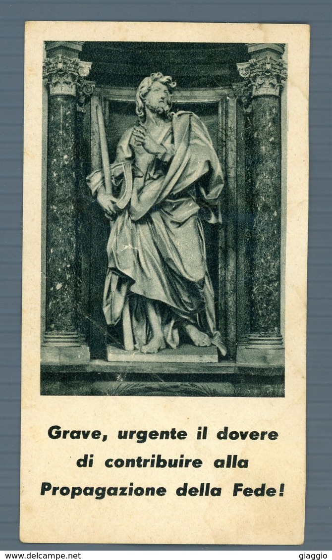 °°° Santino N. 79 - Grave, Urgente Il Dovere Di Contribuire Alla Propagazione Della Fede °°° - Religione & Esoterismo