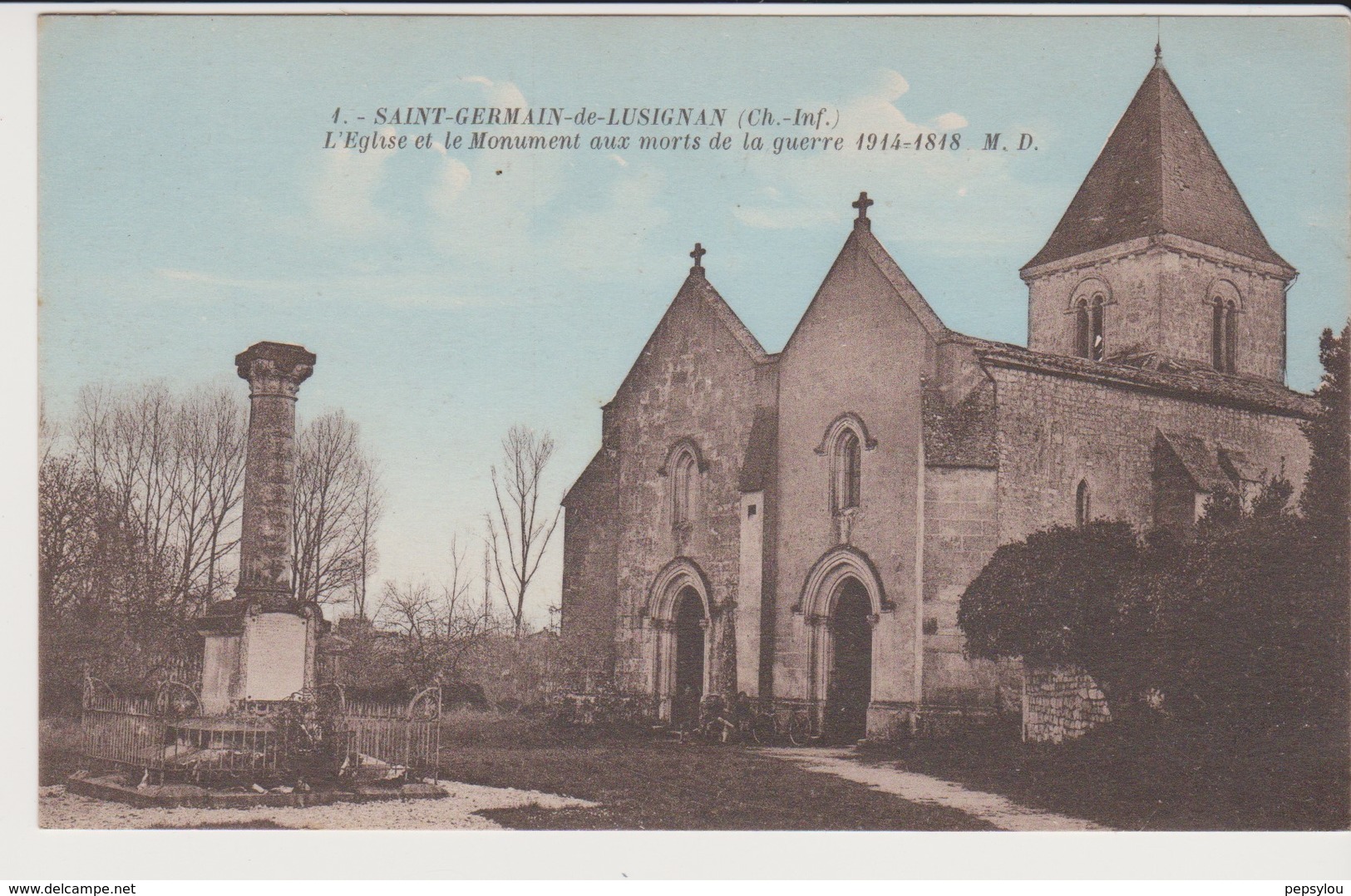 ST GERMAIN DE LUSIGNAN (Charente Maritime) L'eglise Et Le Monument Aux Morts - Sonstige & Ohne Zuordnung