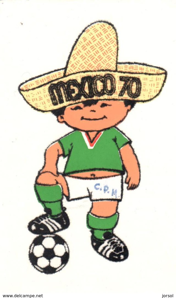 POSTAL     JUANITO -MEXICO 1970- CIUDAD DE MEXICO CAMPEONES MUNDIALES DE FUTBOL - Otros & Sin Clasificación