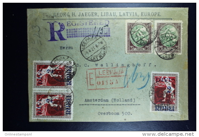 Letland / Latvia Registered Letter Leepaja Liepaia Libau To Amsterdam 1921 Also Stamps On Back - Lettland