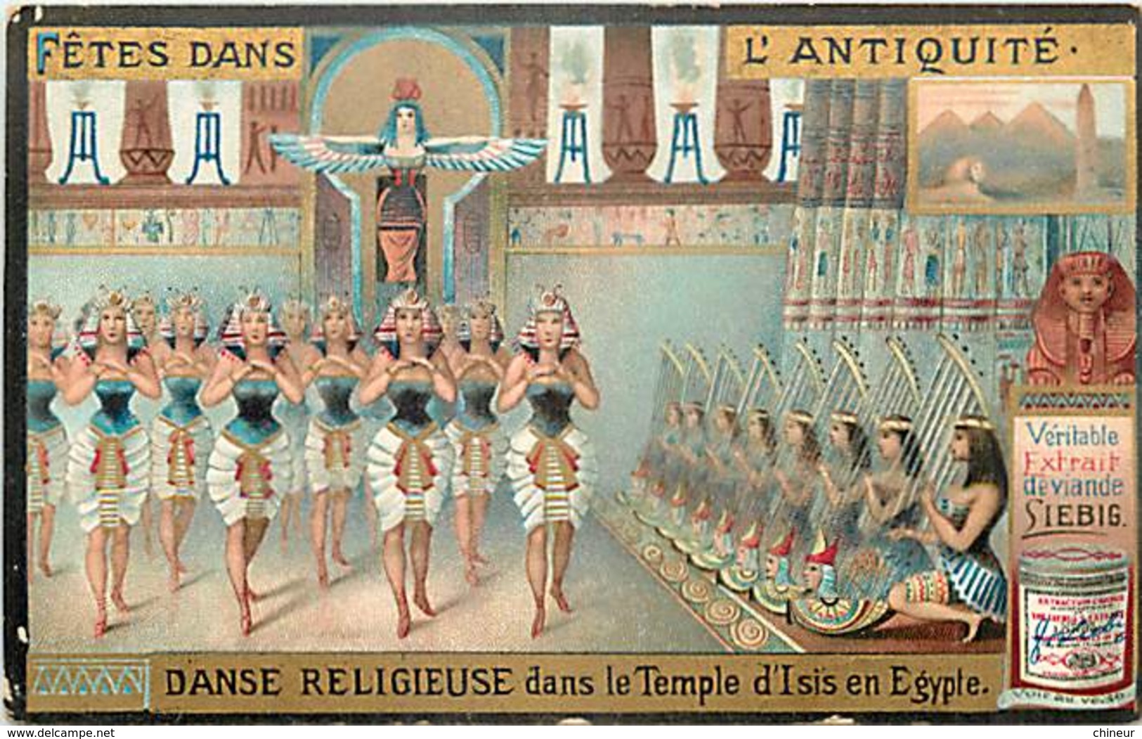 CHROMO COMPAGNIE LIEBIG SERIE FETES DANS L'ANTIQUITE DANSE RELIGIEUSE DANS LE TEMPLE D'ISIS EN EGYPTE - Liebig