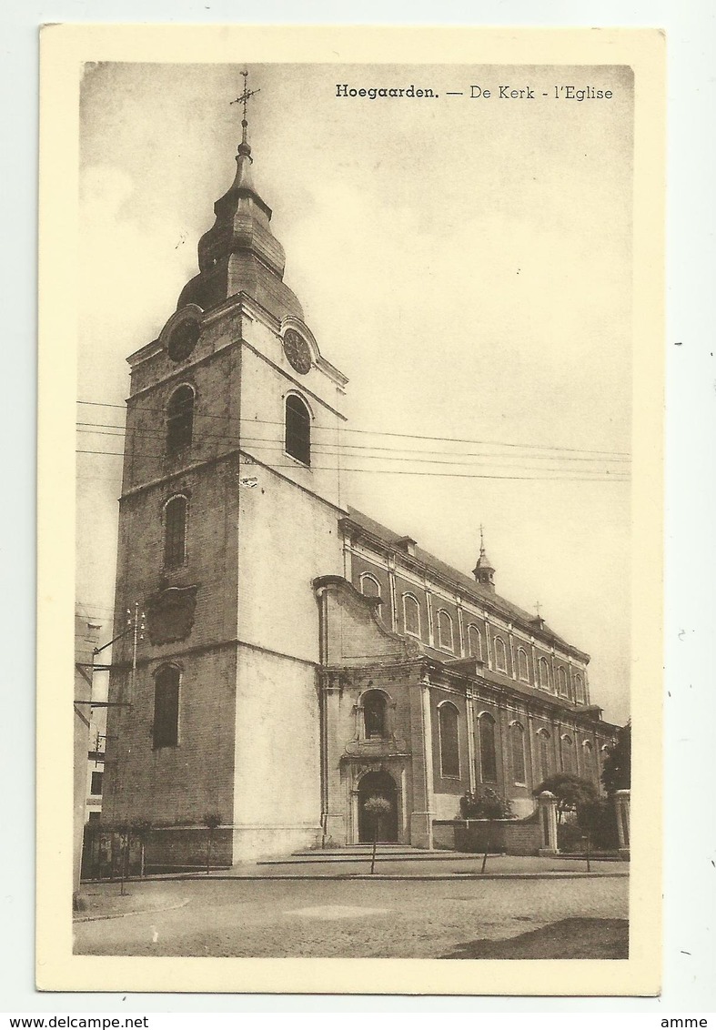 Hoegaarden  *    De Kerk - L'Eglise - Hoegaarden