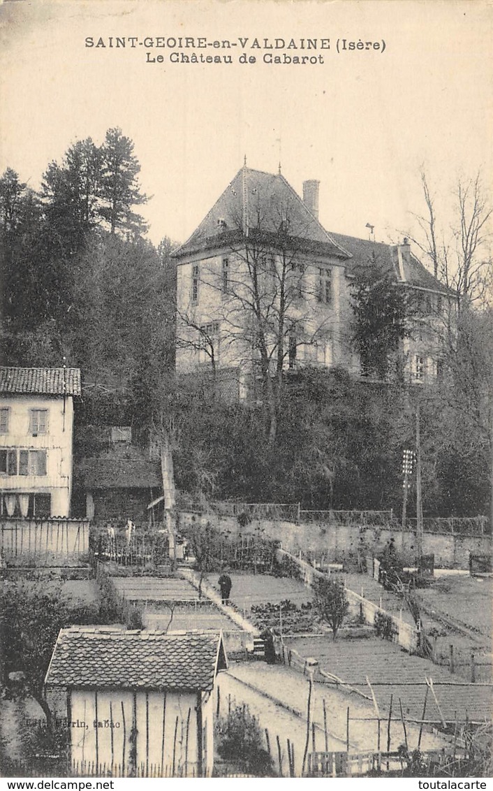 CPA 38  CHATEAU DE CABAROT ST GEOIRE EN VALDAINE 1908 - Saint-Geoire-en-Valdaine