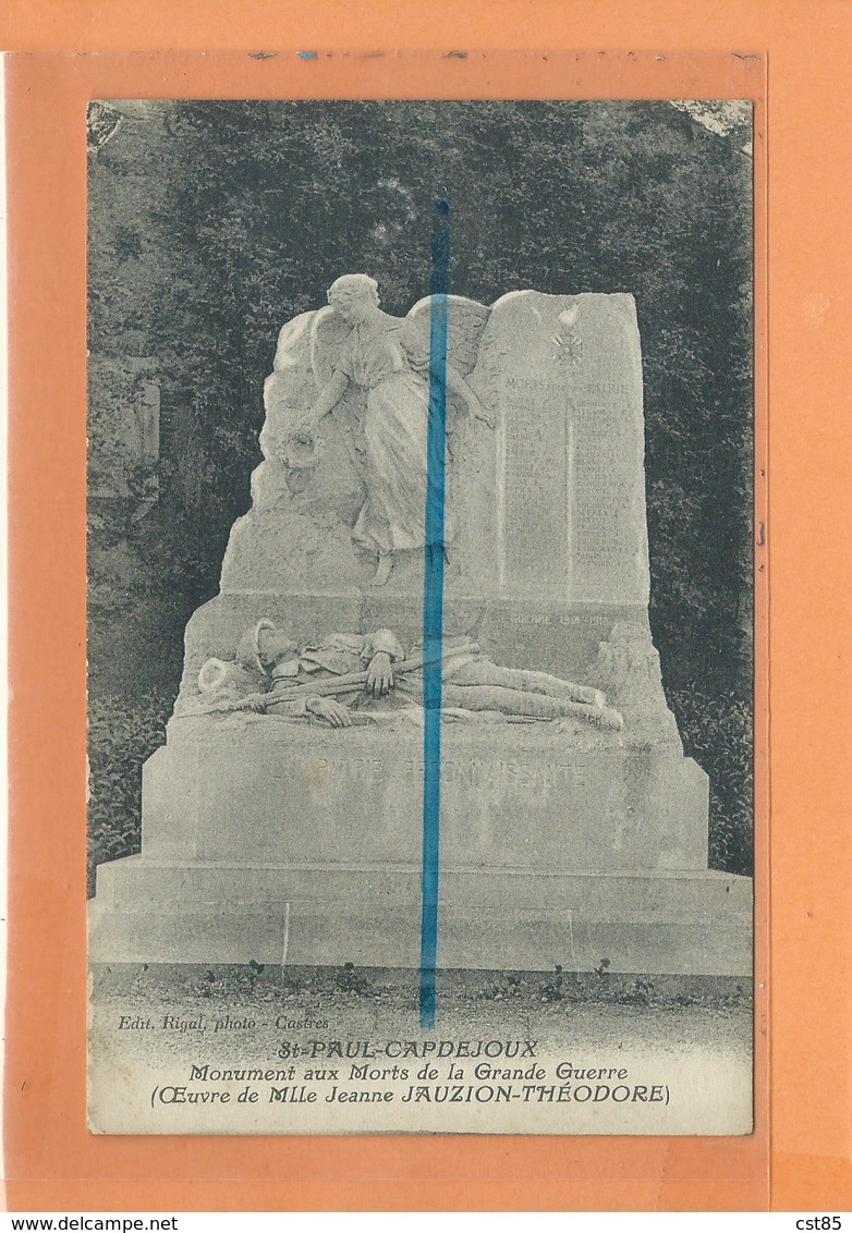 CPA - ST SAINT PAUL CAPDEJOUX CAP DE JOUX - Monument Aux Morts De La Grande Guerre - Oeuvre De Jeanne JAUZION THEODORE - Saint Paul Cap De Joux