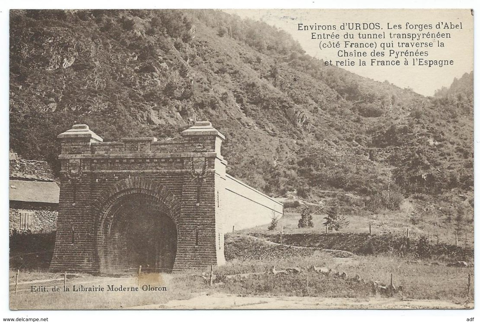 CPA ENVIRONS D'URDOS, LES FORGES D'ABEL, ENTREE DU TUNNEL TRANSPYRENEEN ( COTE FRANCE ), PYRENEES ATLANTIQUES 64 - Altri & Non Classificati