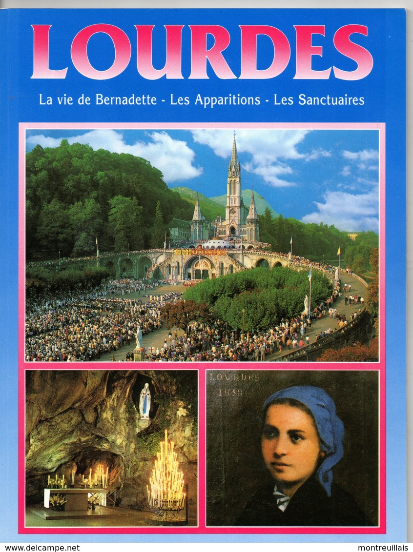 LOURDES, 64 Pages, De 2000, Format 25X19, Pages Glacées, Nombreuses Photographies, Apparitions, Santuaire, Vie - Religion