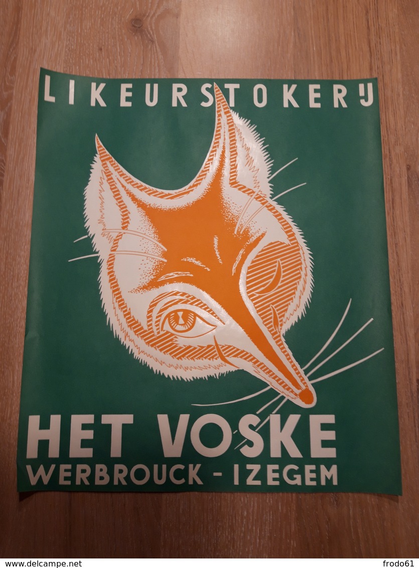 OUDE AFFICHE LIKEURSTOKERIJ HET VOSKE, WERBROUCK IZEGEM (+/- 42x36cm) - Affiches