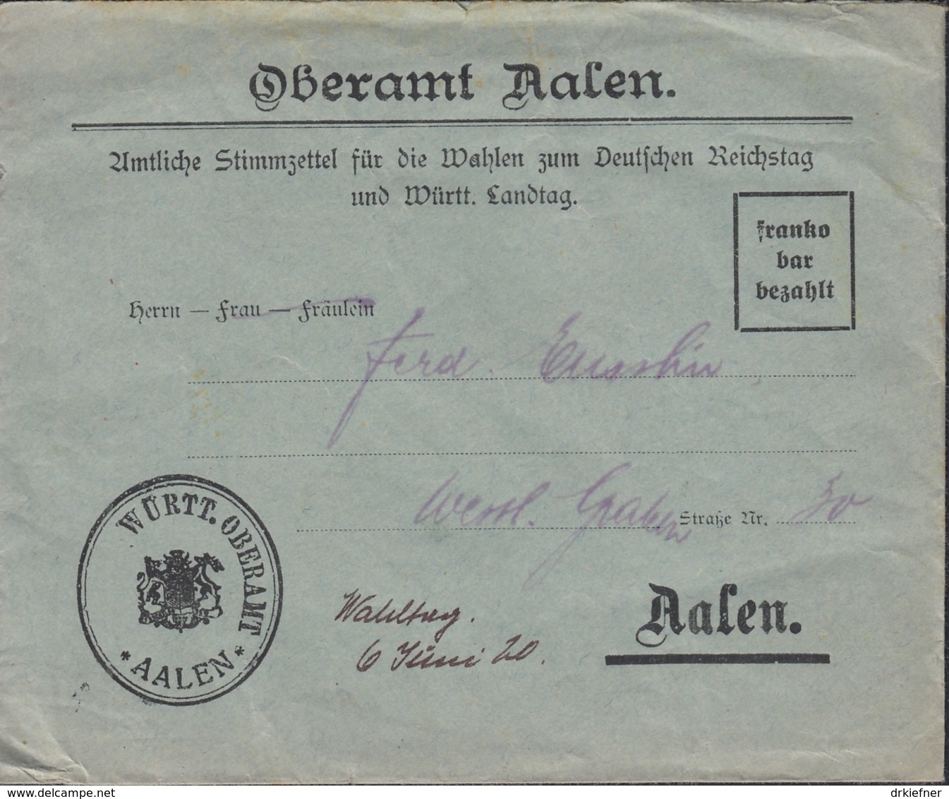 WÜRTTEMBERG Franko Bar Bezahlt, Brief Für Stimmzettel Reichstag- Und Landtagswahl, Aalen 1920 - Sonstige & Ohne Zuordnung