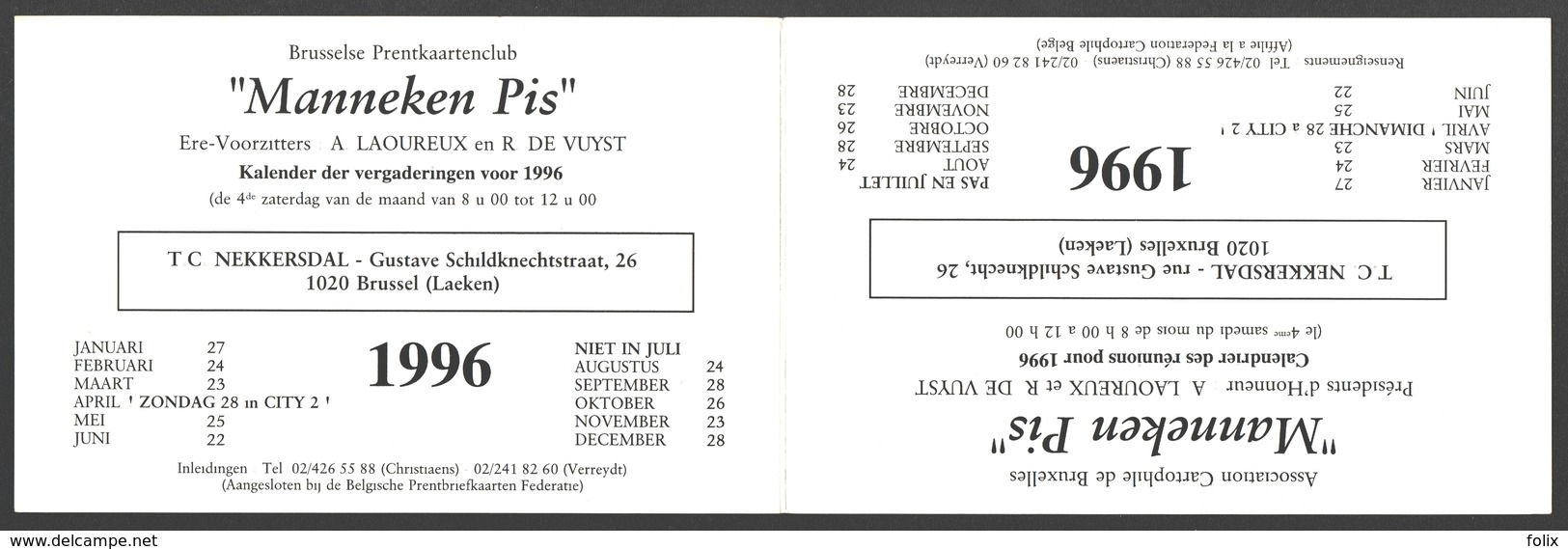Brusselse Prentkaartenclub Manneken Pis 1996 - Carte Double / Dubbele Kaart - Bourses & Salons De Collections