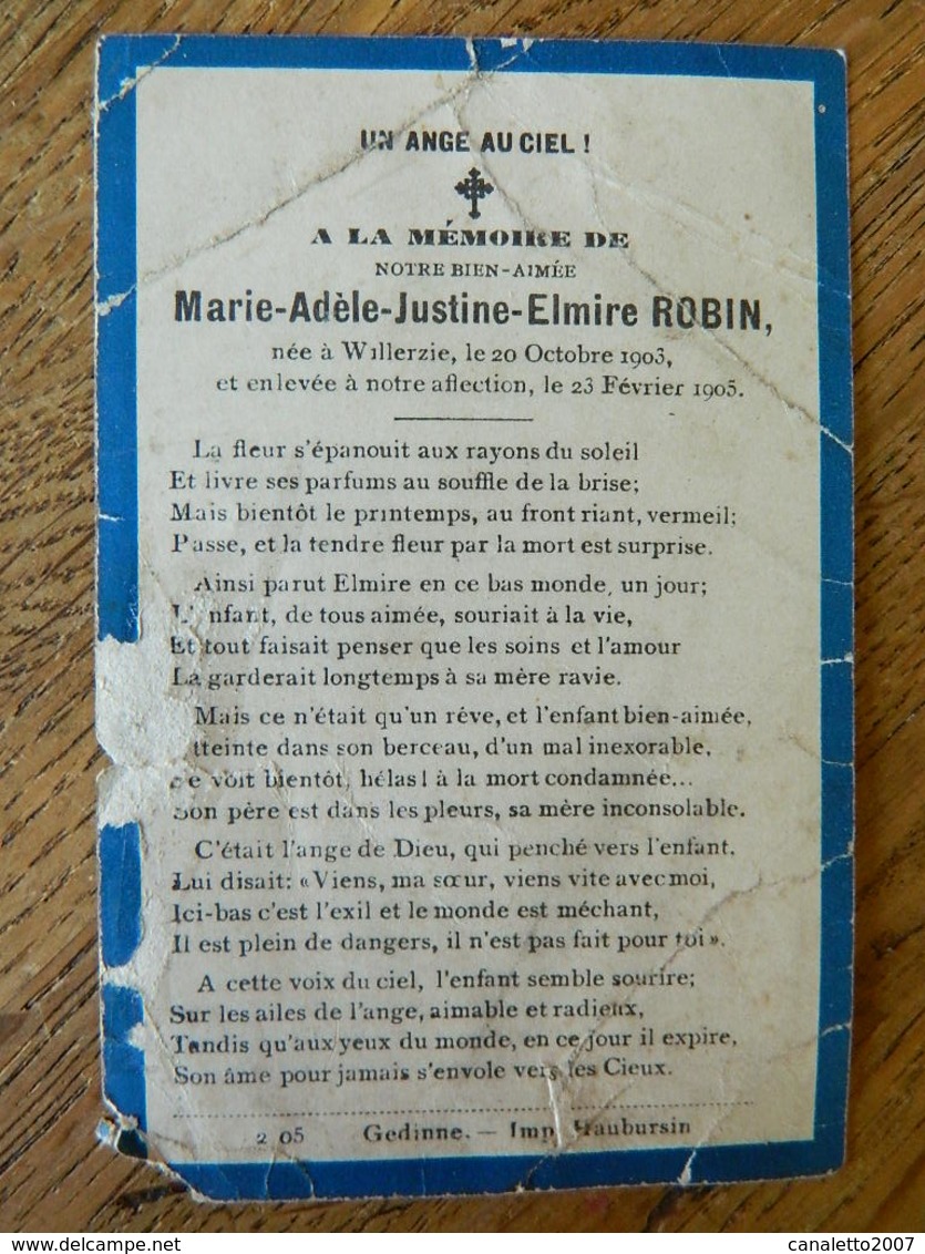 WILLERZIE:SOUVENIR DE DECE DE MARIE ADELE JUSTINE ELMIRE ROBIN -1903-1905 ENFANT - Imágenes Religiosas