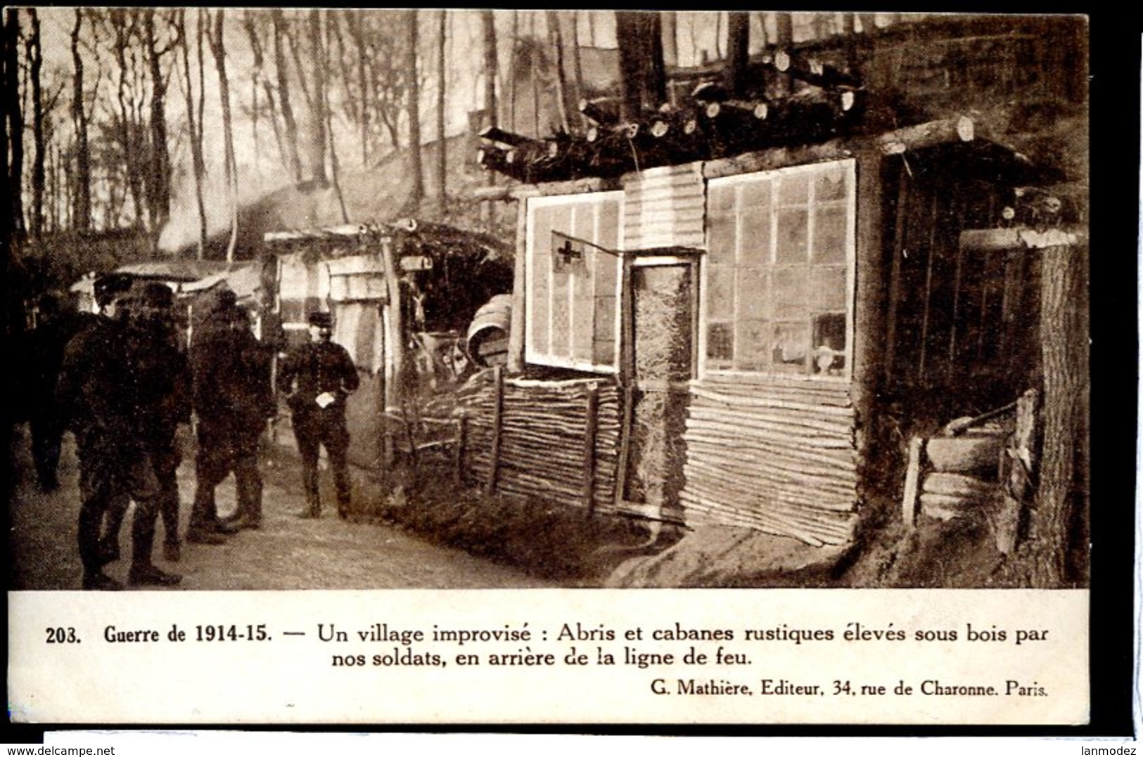 Guerre 14-18 Vie A L Arriere Village Improvise, Abris Et Cabanes Rustiques - Guerre 1914-18