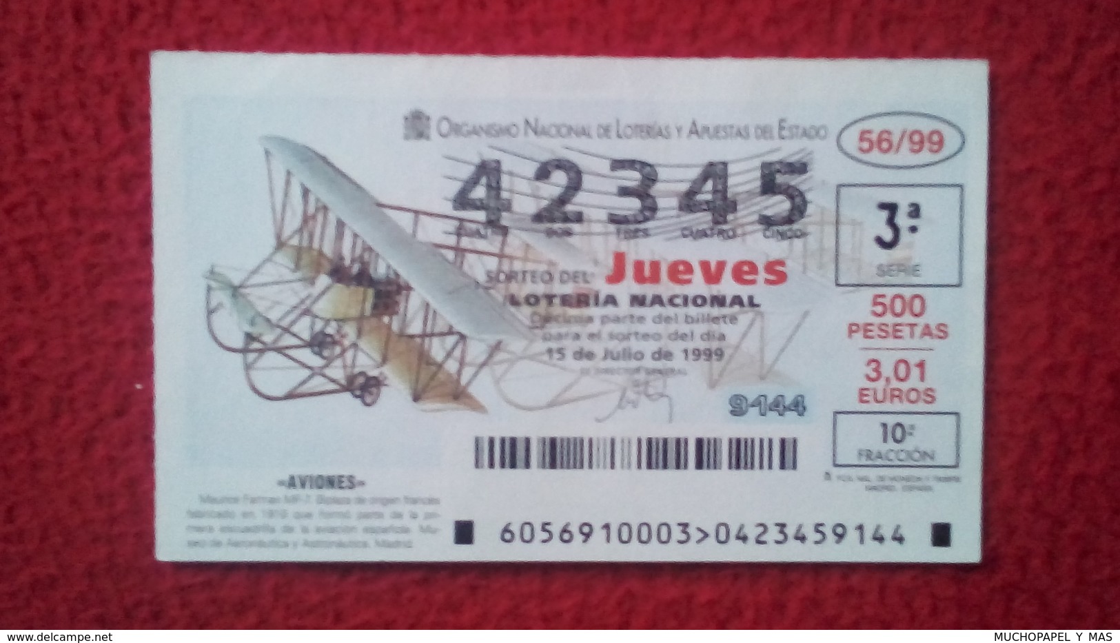 SPAIN DÉCIMO DE LOTERÍA LOTTERY LOTERIE AVIÓN AVIONES AIR PLANE AIRPLANE AVIACIÓN AVIATION MAURICE FARMAN MF-7 BIPLAZA V - Biglietti Della Lotteria