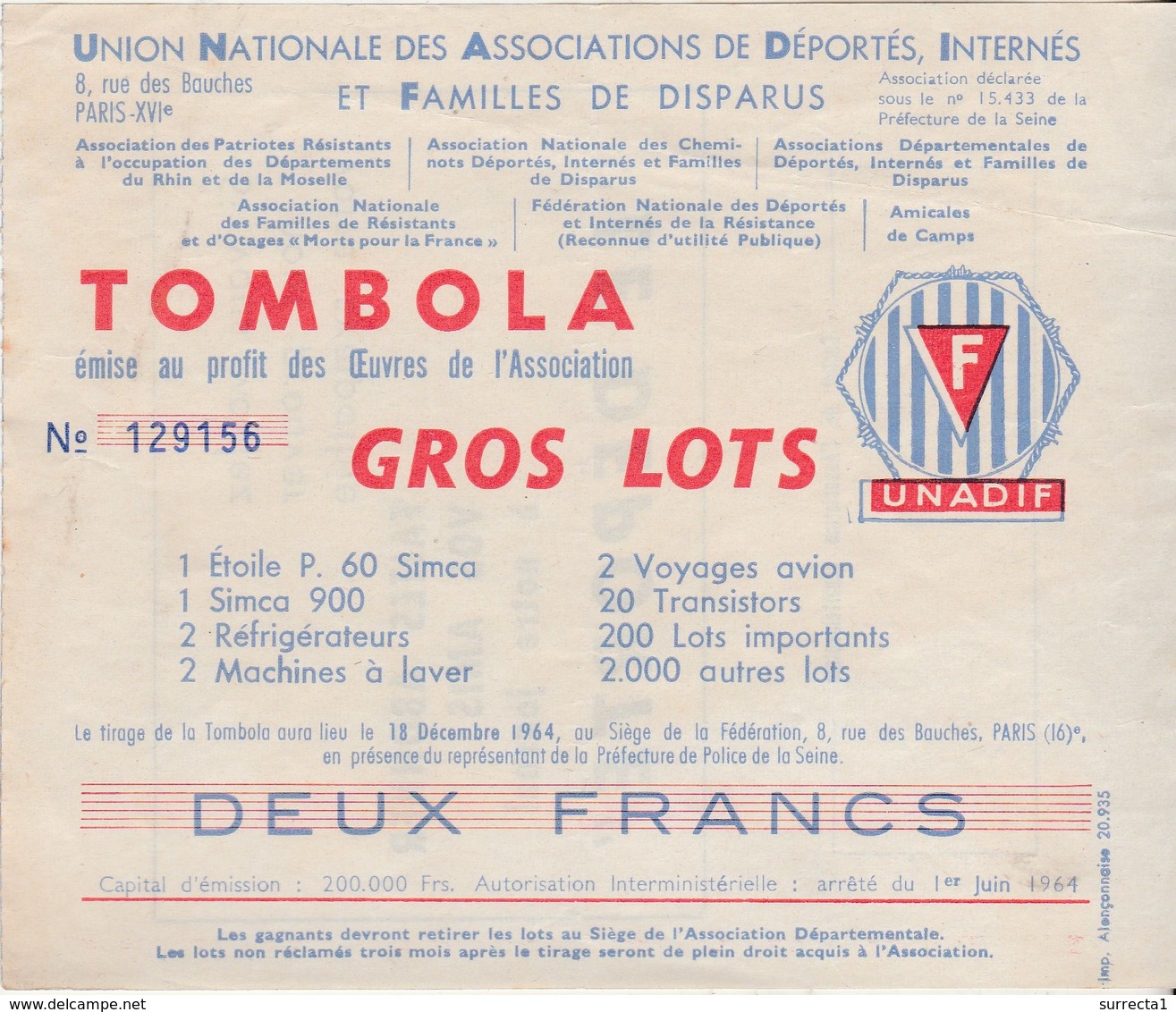 Loterie Tombola UNADIF / Assoc Déportés Internés Disparus Guerre / Lots Simca P 60 Et Simca 900 - Billets De Loterie