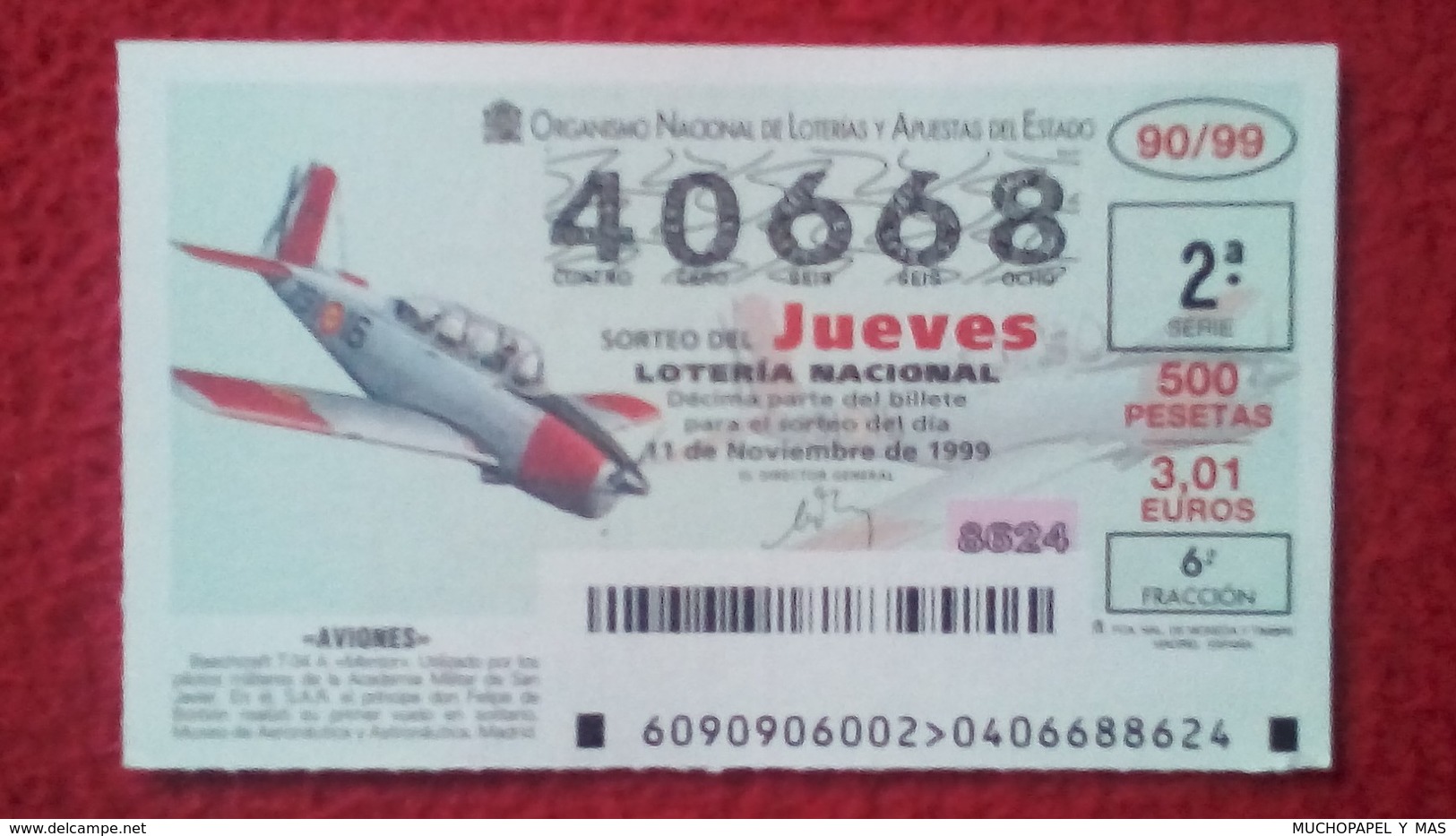 SPAIN DÉCIMO DE LOTERÍA LOTTERY LOTERIE AVIÓN AVIONES AIR PLANE AIRPLANE AVIACIÓN AVIATION BEECHCRAFT T-34 A MENTOR VER - Billetes De Lotería