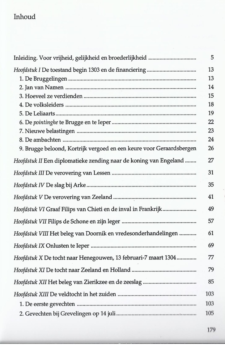 1991 VLAANDEREN NA DE GULDENSPORENSLAG DE VRIJHEIDSSTRIJD VAN HET GRAAFSCHAP VLAANDEREN 1303 - 1305 VERBRUGGEN - Histoire