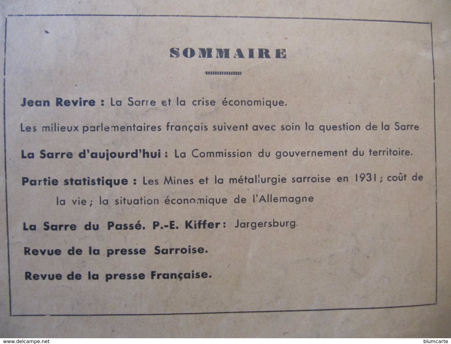 Les 5 Premiers Numéros Du JOURNAL DE LA SARRE - 1931 - 1932 - ASSOCIATION FRANCAISE DE LA SARRE - Autres & Non Classés