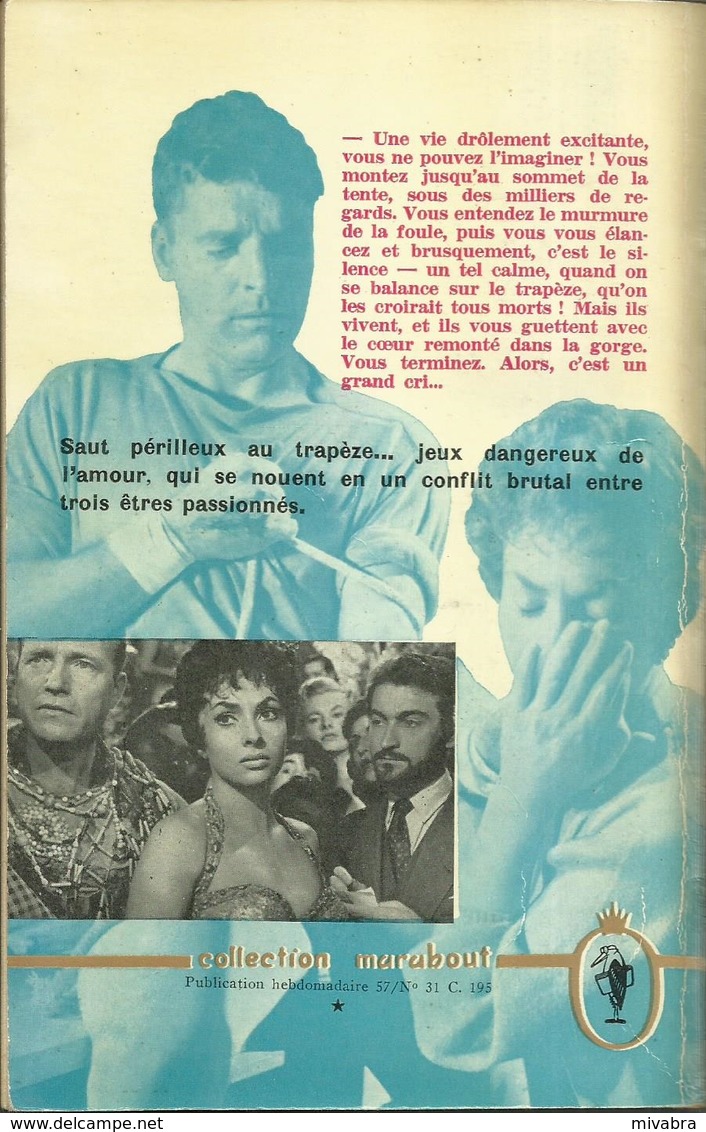 3 TRAPEZISTES - MAX CATTO / COLLECTION MARABOUT  N° 195 - 1957 (à Inspiré Le Film TRAPÈZE LANCASTER CURTIS LOLLOBRIGIDA) - Films