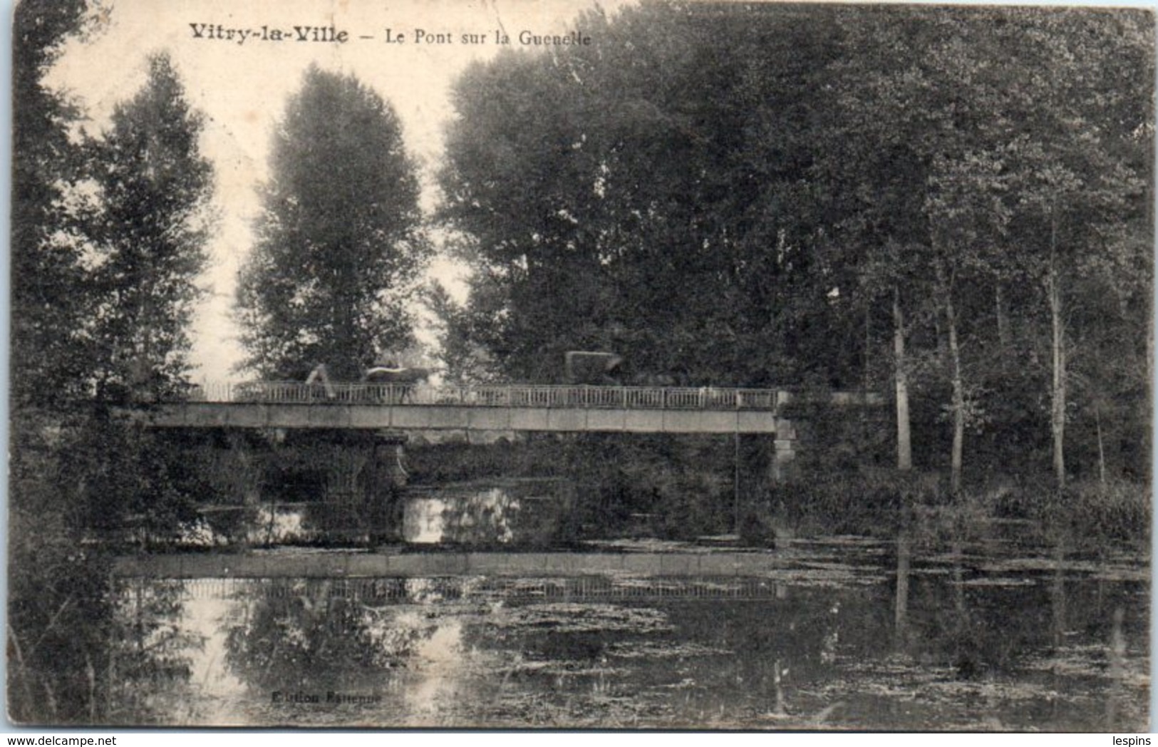 51 - VITRY La VILLE -- Le Pont Sur La Guenelle - Vitry-la-Ville