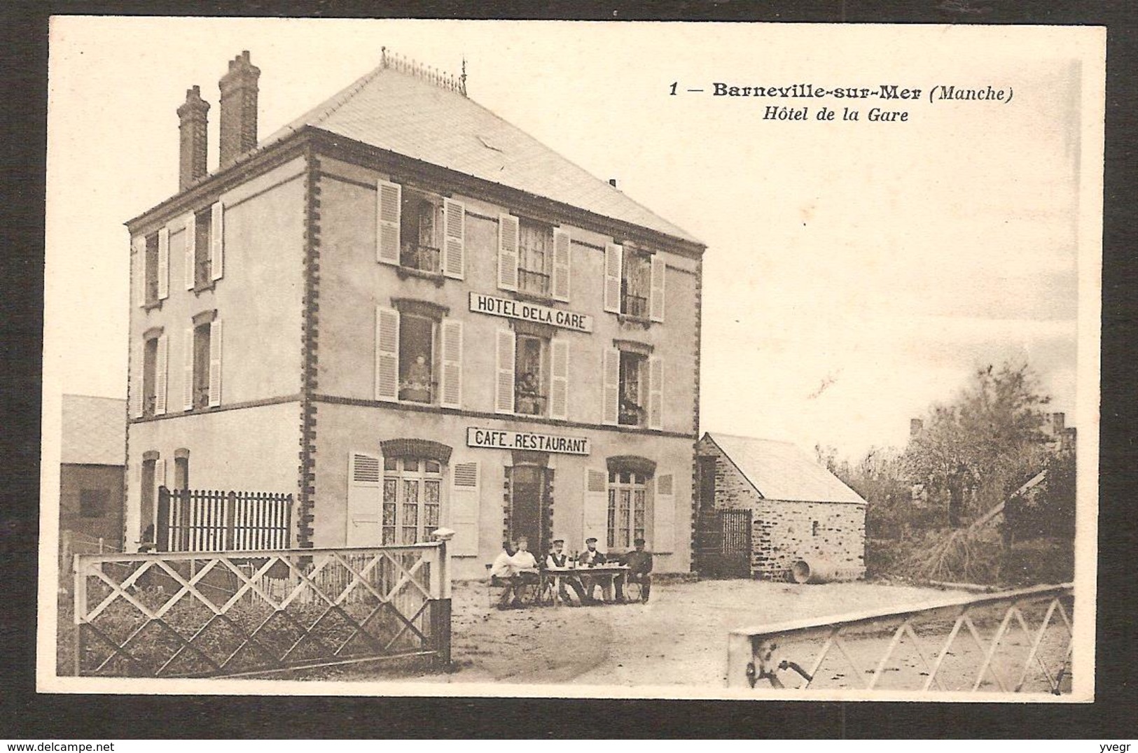 Belle Carte - 1 - BARNEVILLE-sur-MER  (50 Manche) Hôtel De La Gare - Barneville