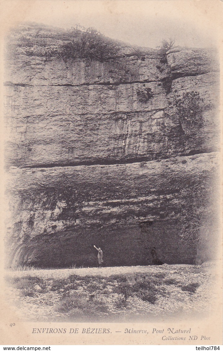 ENVIRONS DE BEZIERS  -  MINERVE  -  PONT NATUREL - Andere & Zonder Classificatie