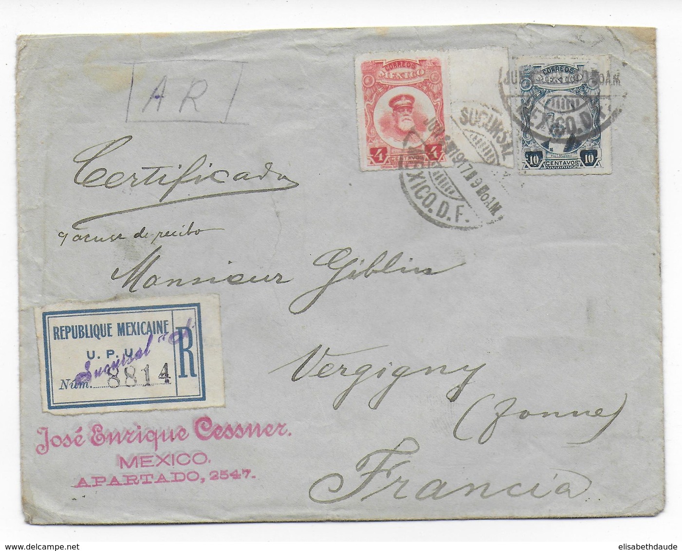 1917 - MEXIQUE - ENVELOPPE RECOMMANDEE De MEXICO SUCURSAL "A" => VERGIGNY (YONNE) - Mexico