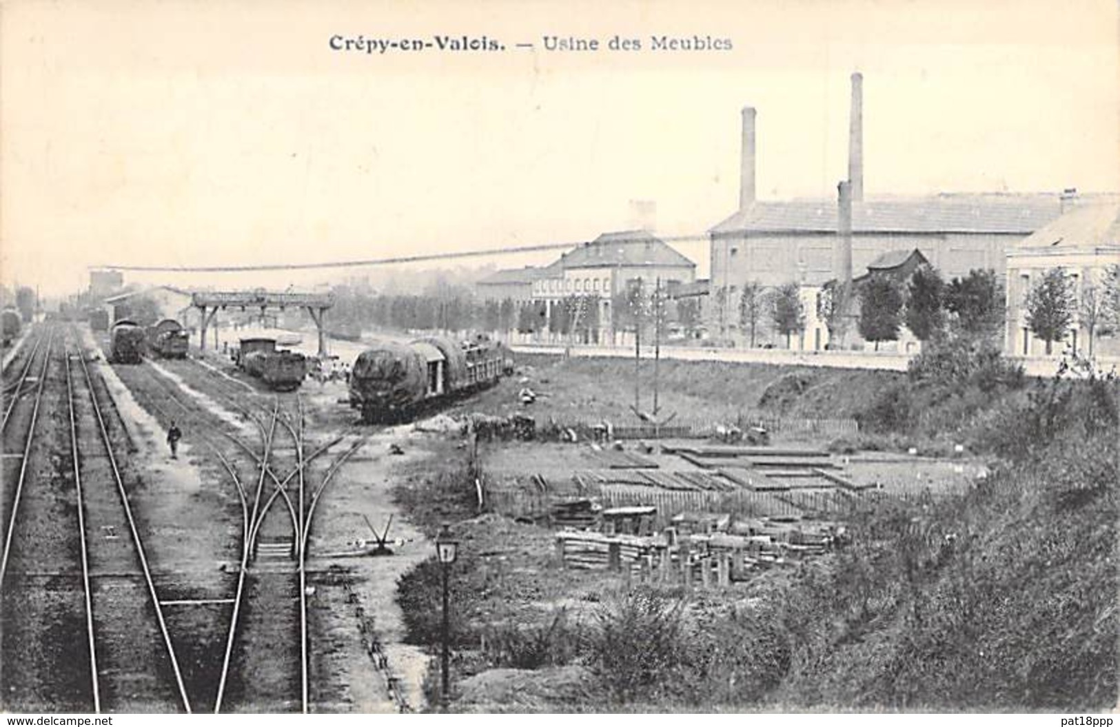 60 - CREPY En VALOIS : Usine Des Meubles - CPA - Oise ( Industrie Entreprise Fabrik Fabriek Factory Industry ) - Crepy En Valois