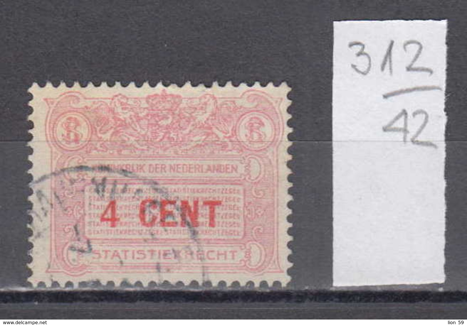 42K312 / 4 CENT - Nederland - Statistiekrecht , LION , Revenue Fiscaux Steuermarken , Netherlands Nederland Pays-Bas - Revenue Stamps