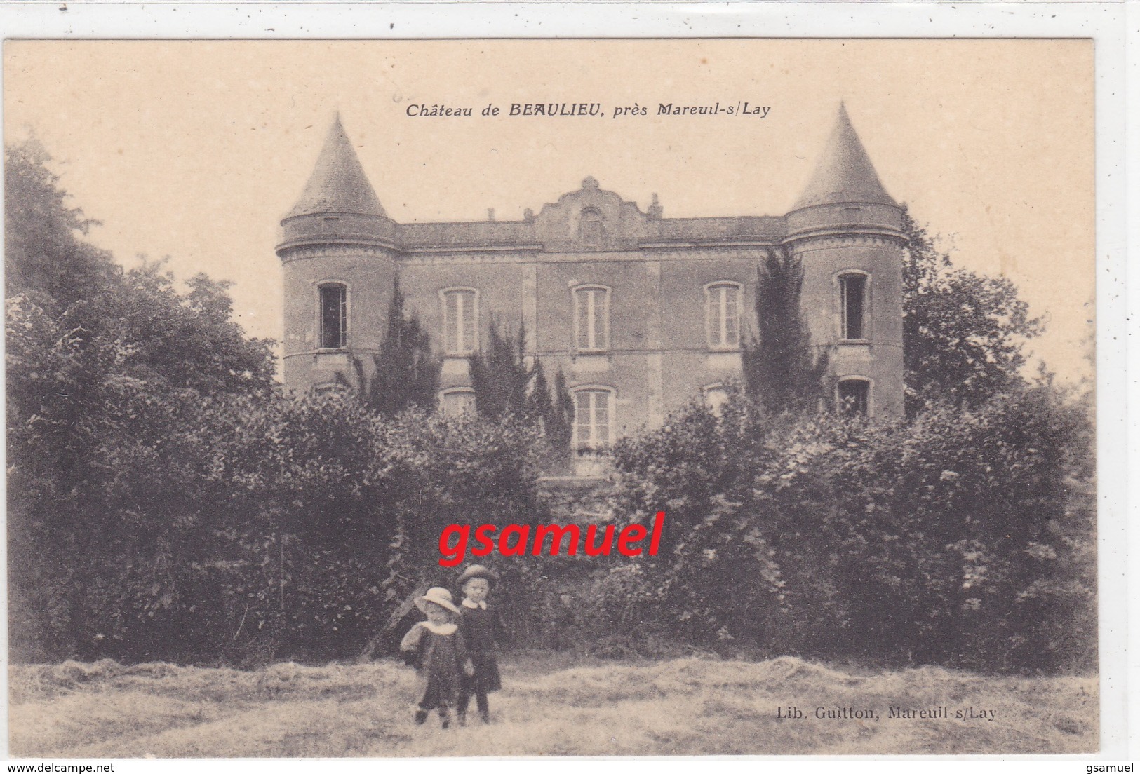 85 - Château De Beaulieu,  Près  Mareuil Sur Lay  (voir Scan) - Autres & Non Classés