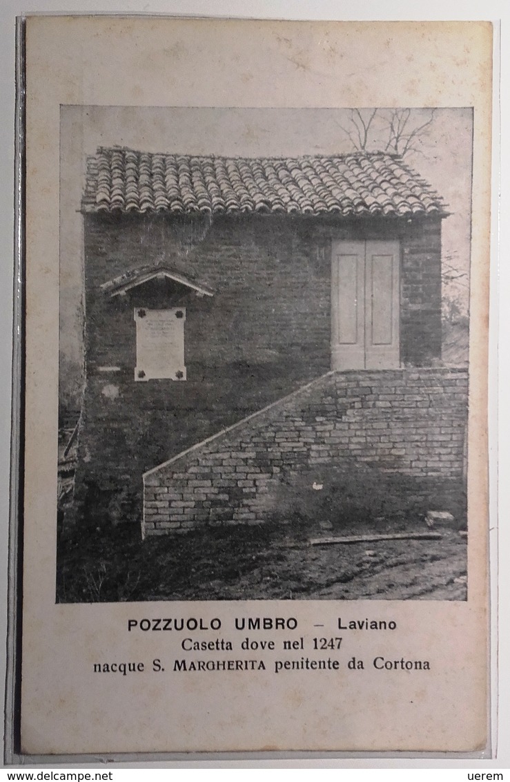 UMBRIA - PERUGIA - POZZUOLO UMBRO LAVIANO CASETTA DOVE NEL 1247 NACQUE S.MARGHERITA PENITENTE DA CORTONA Formato Piccolo - Perugia