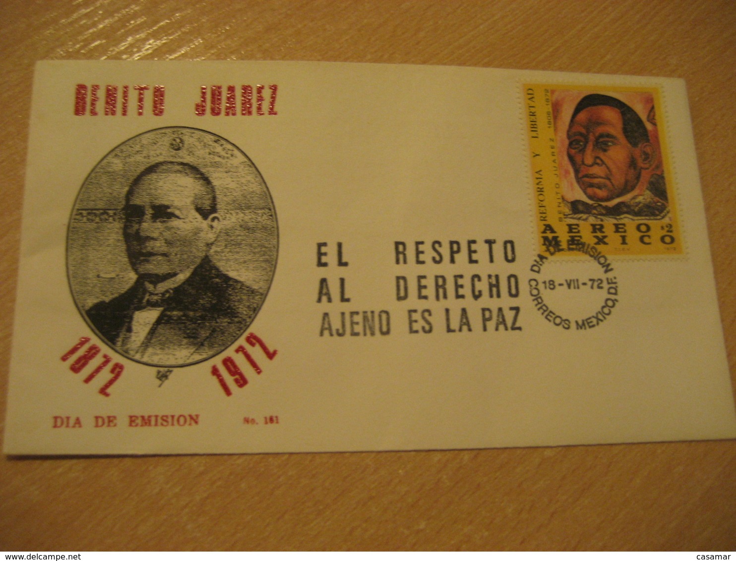 MEXICO D.F. 1972 Benito Juarez Reforma Libertad Derecho Ajeno Paz FDC Cancel Cover MEXICO Mejico - Mexico